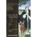Contesting the Reformation