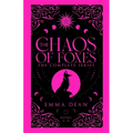The Chaos of Foxes: A Fated Mates Romance