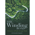 The Winding Road: A Journey of Faith Through Trials