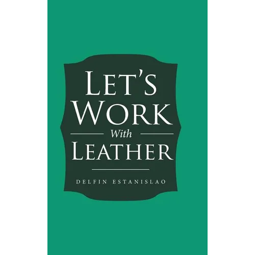 Let's Work With Leather