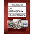 My Egotistigraphy.