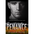 Penance: A Good Men Doing Bad Things Novel