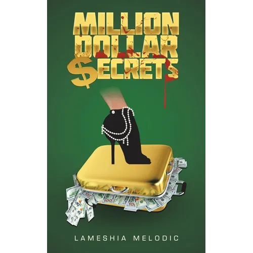 Million Dollar Secrets