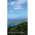 Destination Serenity: Journey To Serenity