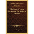 The Story Of Louis Sherry And The Business He Built