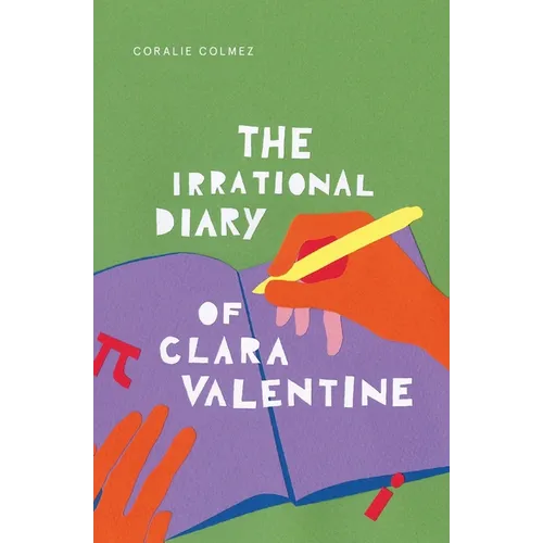 The Irrational Diary of Clara Valentine