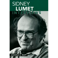 Sidney Lumet: Interviews