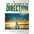 Encountering the DIRECTION of God: Experience Jesus Book 3