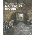 Understanding Narrative Inquiry: The Crafting and Analysis of Stories as Research