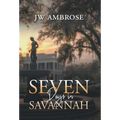 Seven Days in Savannah