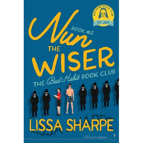 Nun The Wiser