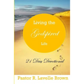 Living The Godspired Life 21 Day Devotional