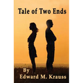 Tale of Two Ends