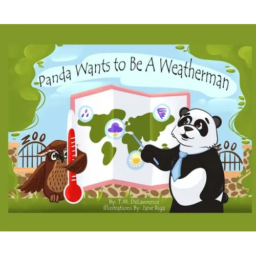 Panda Wants To Be A Weatherman