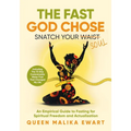 The Fast God Chose: Snatch Your Soul NOT Your Waist