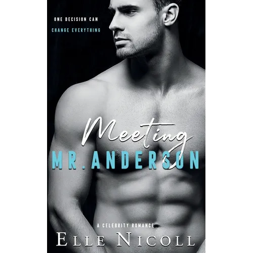 Meeting Mr. Anderson: A Celebrity Romance