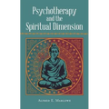 Psychotherapy and the Spiritual Dimension