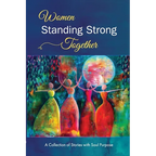 Women Standing Strong Together Vol II