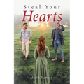 Steal Your Hearts