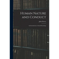 Human Nature and Conduct: An Introduction to Social Psychology