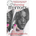 On Burning Mirrors