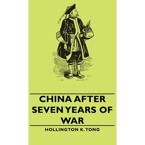 China After Seven Years of War