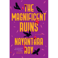The Magnificent Ruins