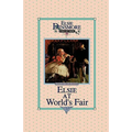 Elsie at the World's Fair, Book 20