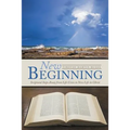 New Beginning: Scriptural Steps Away from Life Crisis to New Life in Christ