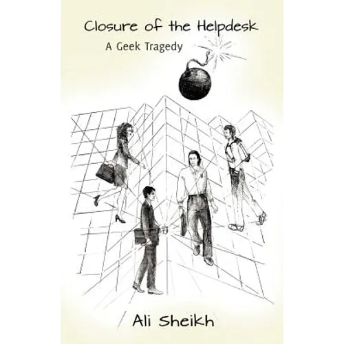 Closure of the Helpdesk - A Geek Tragedy