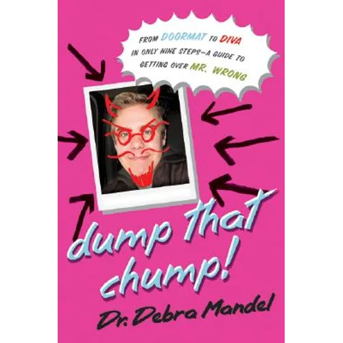Dump That Chump!