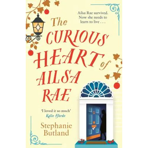 The Curious Heart of Ailsa Rae