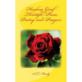 Healing Grief Through Prose, Poetry, and Prayers