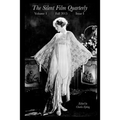 Silent Film Quarterly Issue 1