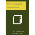 Not By Bread Alone: Wheaton Chapel Talks
