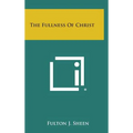 The Fullness of Christ