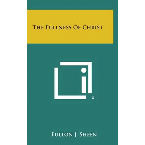 The Fullness of Christ