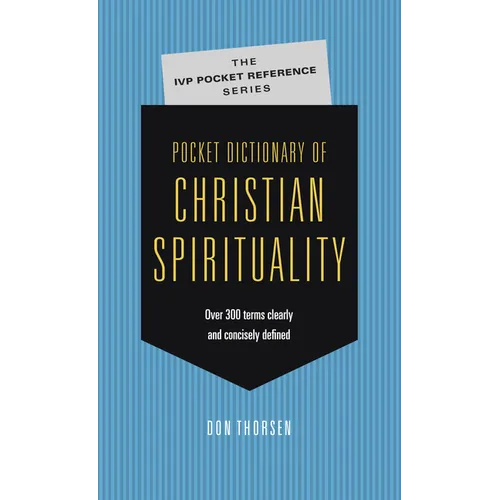 Pocket Dictionary of Christian Spirituality