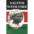 Salted with Fire