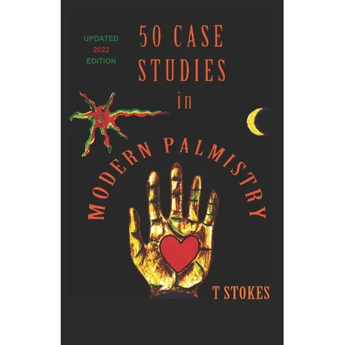 50 Case Studies in Modern Palmistry