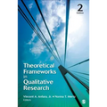 Theoretical Frameworks in Qualitative Research