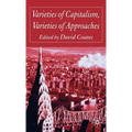 Varieties of Capitalism, Varieties of Approaches