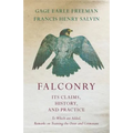 Falconry - Its Claims, History, and Practice - To Which are Added, Remarks on Training the Otter and Cormorant