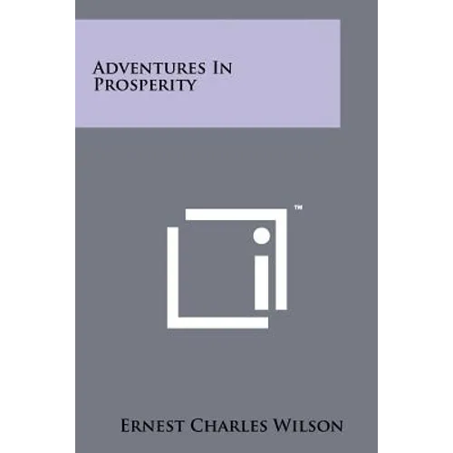 Adventures in Prosperity
