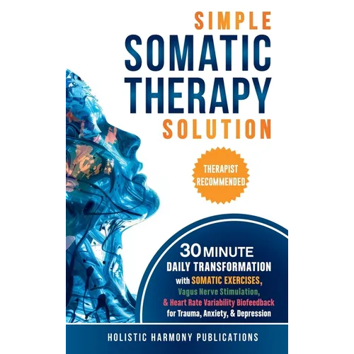 Simple Somatic Therapy Solution