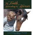 The Truth According to Horses