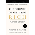 The Science of Getting Rich: The 21st Century Edition of the Complete Original Classic