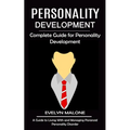 Personality Development: Complete Guide for Personality Development (A Guide to Living With and Managing Paranoid Personality Disorder)