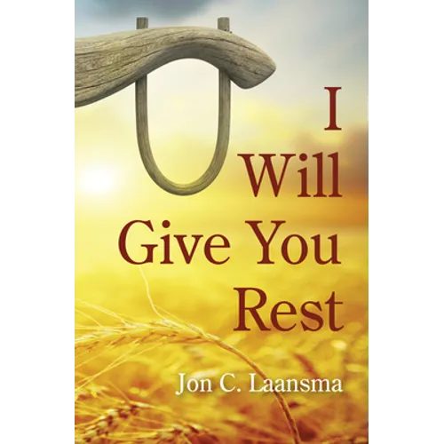 I Will Give You Rest