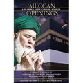 Meccan Openings: A Pilgrim's Guide to Divine Secrets